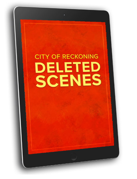 Mockup of ebook: "City of Reckoning: Deleted Scenes", shown on an ereader